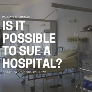 Is it possible to sue a hospital?